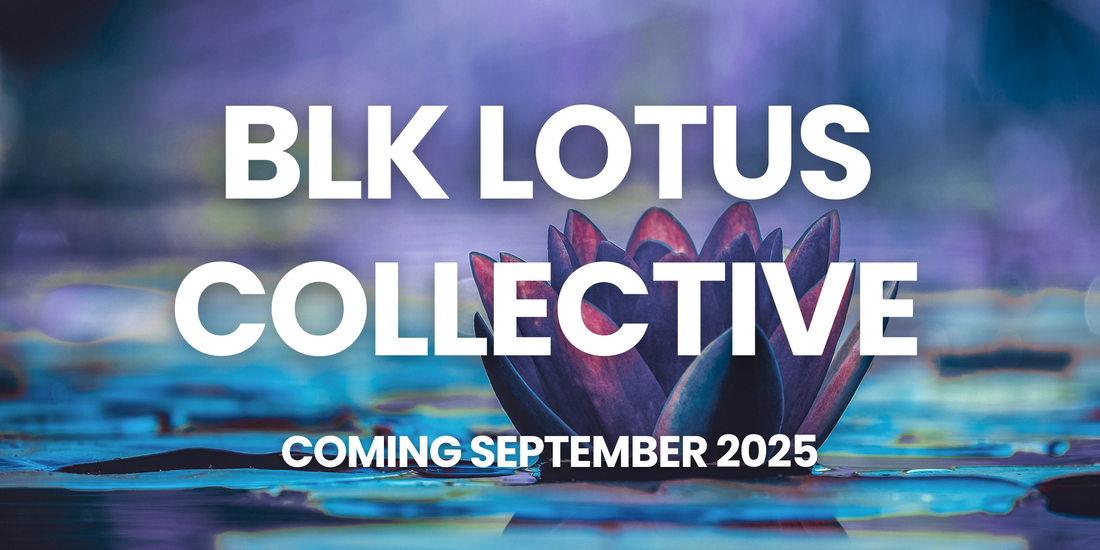 Promotional image for BLK LOTUS COLLECTIVE with a lotus flower in the background